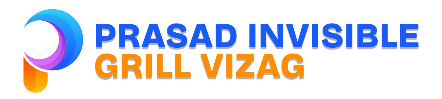 Prasad Invisible grill Vizag